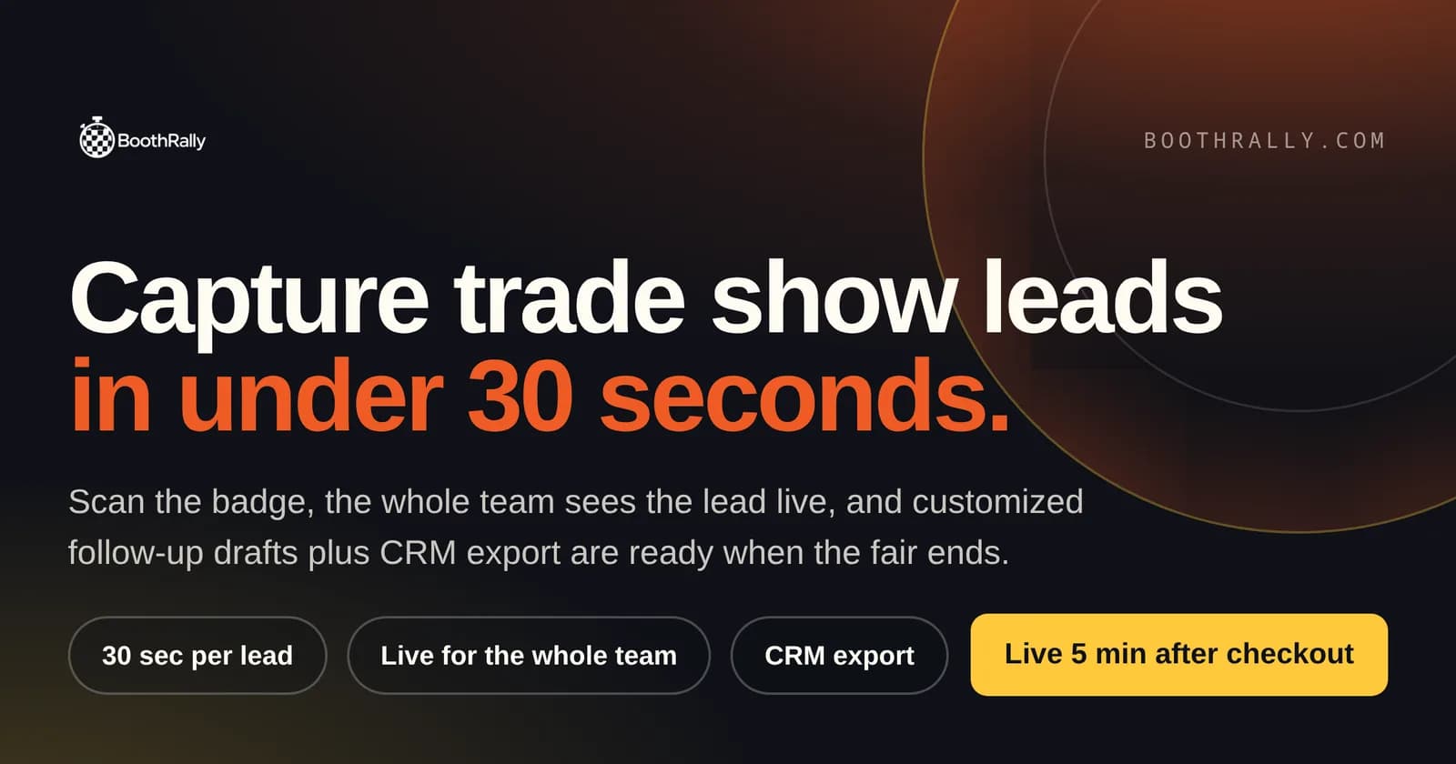 Skärmdump av BoothRally: Be the team that remembers. Every booth. Every face. Every follow-up