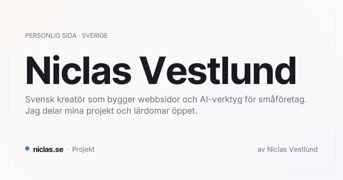 Skärmdump av Niclas Vestlund · Svensk kreatör som bygger webbsidor och AI-verktyg